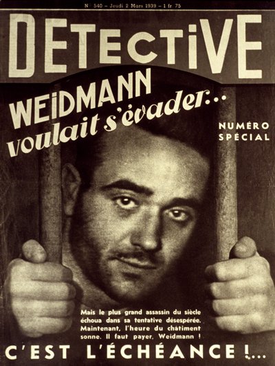 Copertina del giornale Detective del 2 marzo 1939: Eugène Weidmann (1908-1939) assassino che sarà giustiziato il 17 giugno 1939 (l